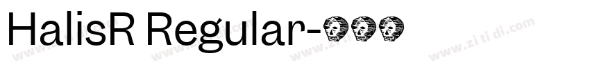 HalisR Regular字体转换